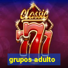 grupos adulto